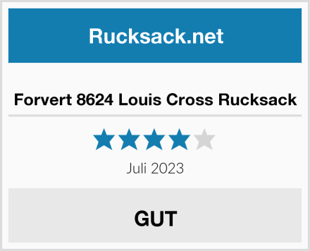  Forvert 8624 Louis Cross Rucksack Test