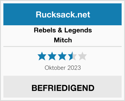 Rebels & Legends Mitch Test